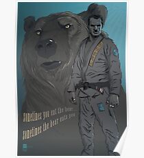 Sometimes You Eat The Bear... Poster