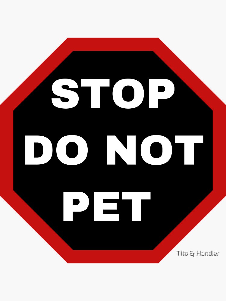 "DO NOT PET Dog Sticker Red" Sticker for Sale by Tatianacitali Redbubble