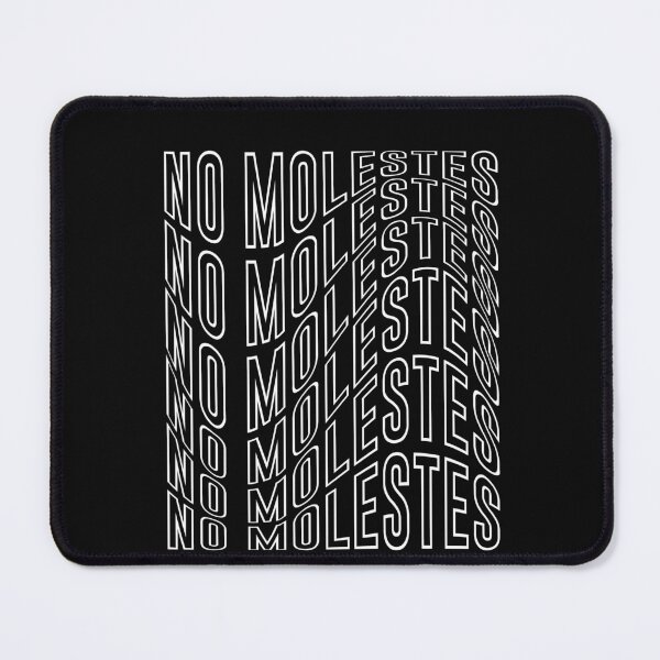 Item preview, No molestes (don´t bother) designed and sold by mondayking.