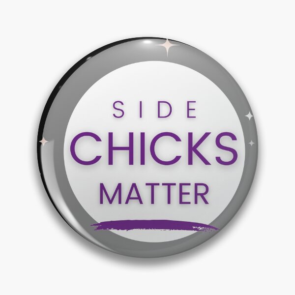 Item preview, Side Chicks Matter Funny T-Shirt designed and sold by SuccessSK.