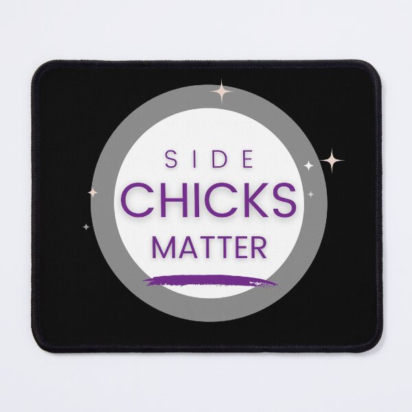 Item preview, Side Chicks Matter Funny T-Shirt designed and sold by SuccessSK.