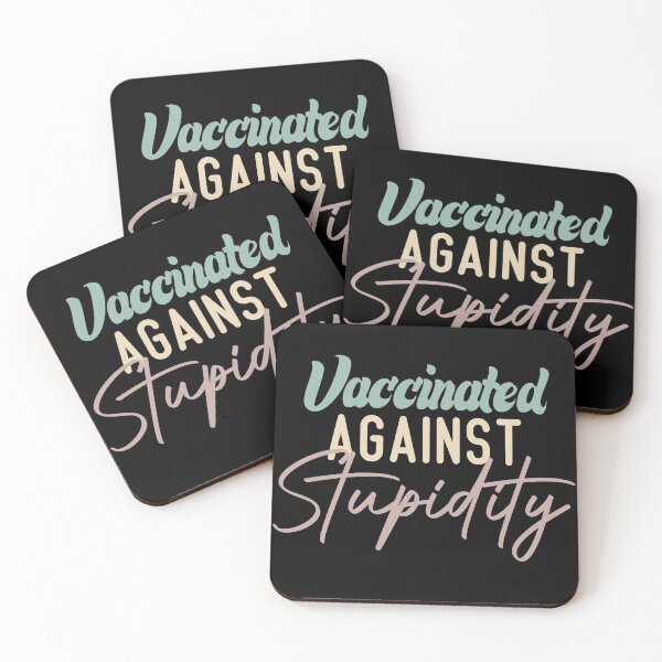 Item preview, Vaccinated Against Stupidity designed and sold by medbdj.