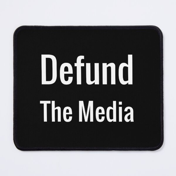 Item preview, Defund the media designed and sold by AwakeApparel.