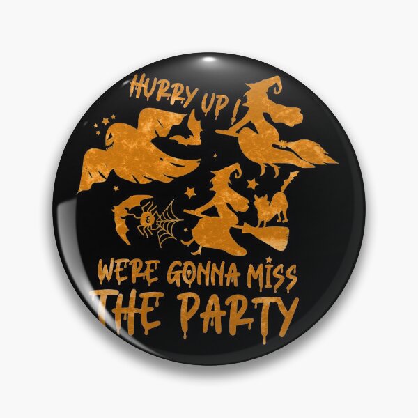 Item preview,  hurry up ! were gonna miss the party  designed and sold by Danalight.