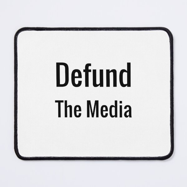 Item preview, Defund the media designed and sold by AwakeApparel.
