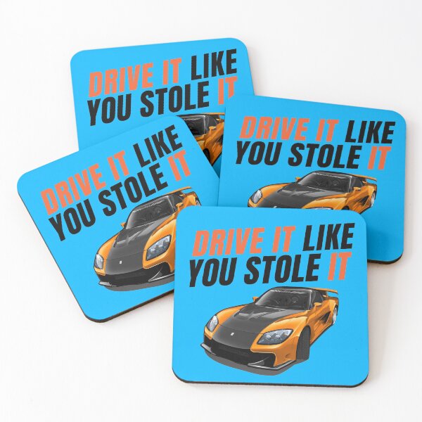 Item preview, Drive it like you stole it { Tokyo drift Han's RX7 } designed and sold by MOTOSHIFT.