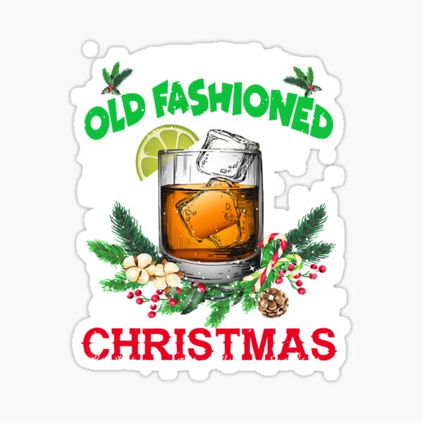 Artikel-Vorschau von Old Fashioned Christmas Funny Bourbon Whisky Cocktail Wine, designt und verkauft von iciamarks59.
