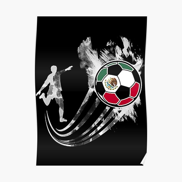 mexico-soccer-team-for-fans-and-players-poster-for-sale-by