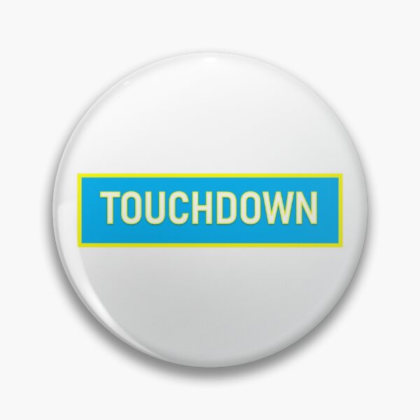 Item preview, TOUCHDOWN designed and sold by PSheekey.
