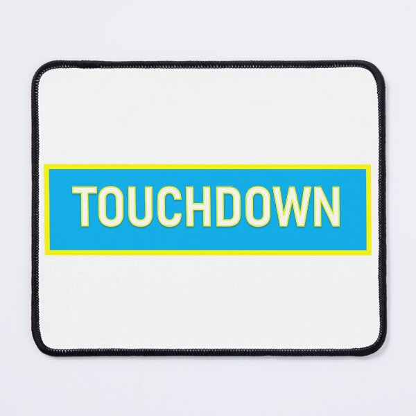 Item preview, TOUCHDOWN designed and sold by PSheekey.