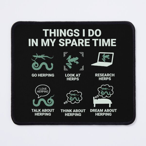 Item preview, Funny Herping And Herpetology Things I Do In My Spare Time Gift designed and sold by JokeGysen.