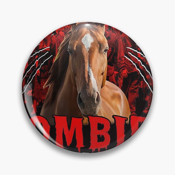Item preview, I Would Push You In Front Of Zombies To Save My Horse designed and sold by MichaelAgree.