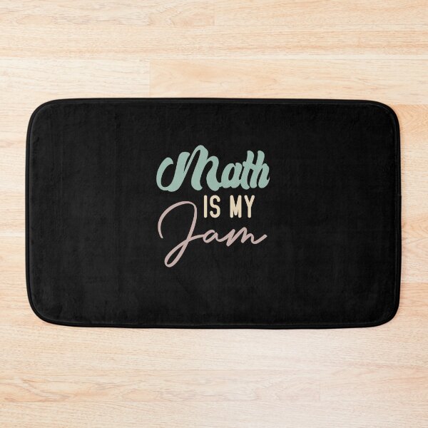 Item preview, Math Is My Jam designed and sold by medbdj.