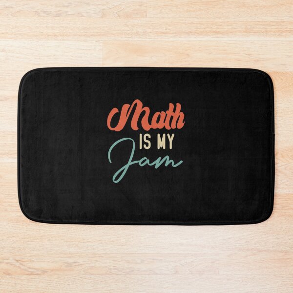 Item preview, Math Is My Jam designed and sold by medbdj.