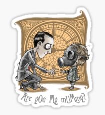 I Am Not Your Mummy Sticker