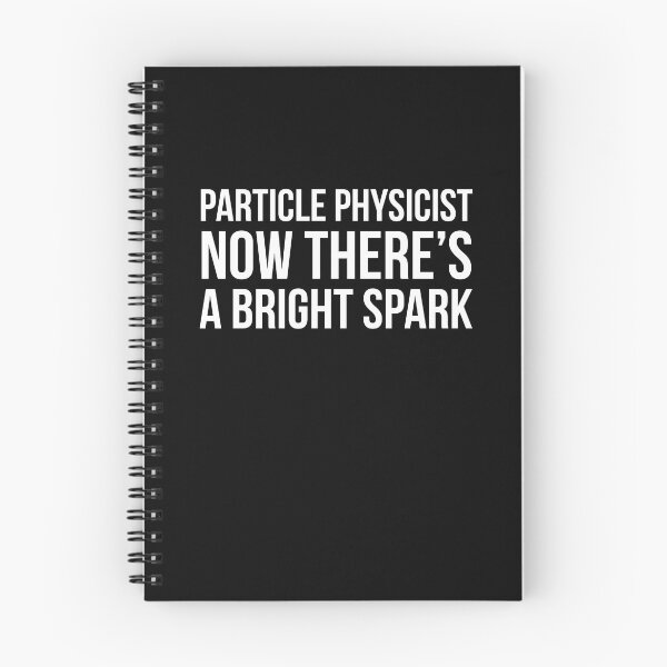 Item preview, Particle Physicist designed and sold by Slogans4u.