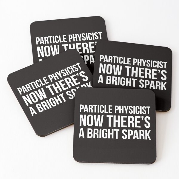 Item preview, Particle Physicist designed and sold by Slogans4u.