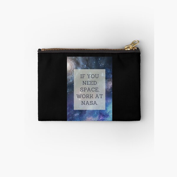 Item preview, If you need space, work at NASA! designed and sold by Ubermorgen.