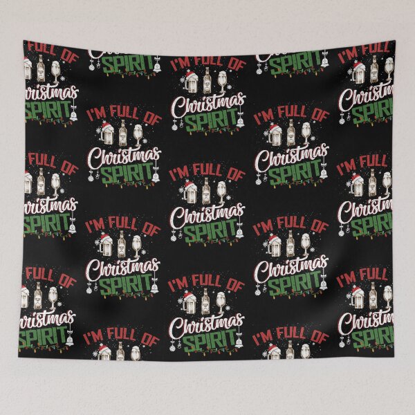 Item preview, Im Full of Christmas Spirit Funny Holiday Drinking For Fun  designed and sold by iciamarks59.