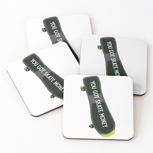 Item preview, YOU GOT SKATE MONEY  designed and sold by RetroPlaceee.