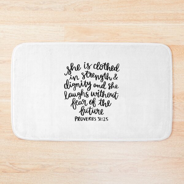 Item preview, She Is Clothed In Strength and Dignity designed and sold by AshleysBazaar.