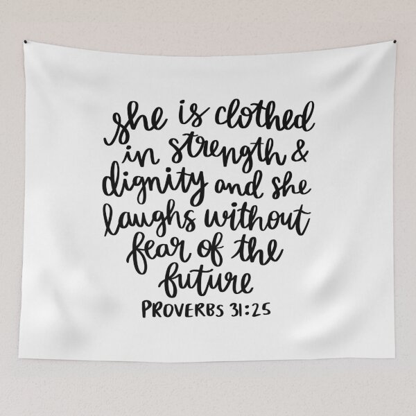 Item preview, She Is Clothed In Strength and Dignity designed and sold by AshleysBazaar.