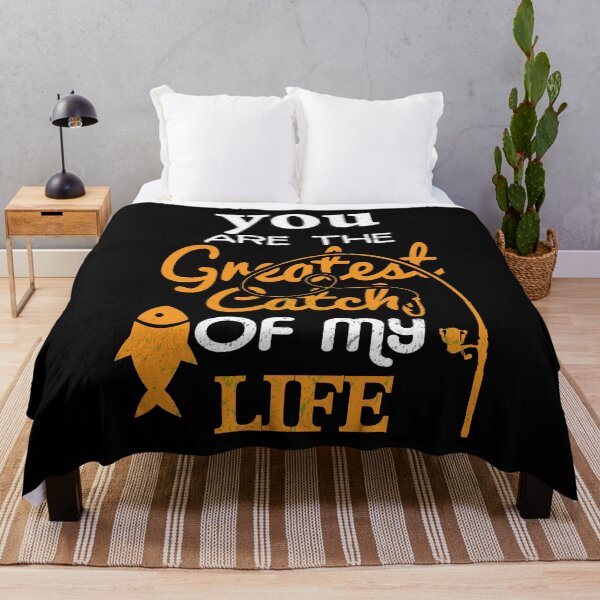 Item preview, You Are The Greatest Catch Of My Life designed and sold by cotros.