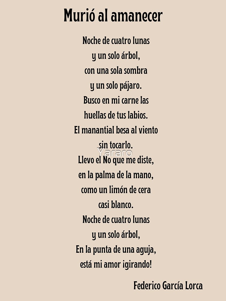 Murió al amanecer. Poema de Federico García Lorca Essential T