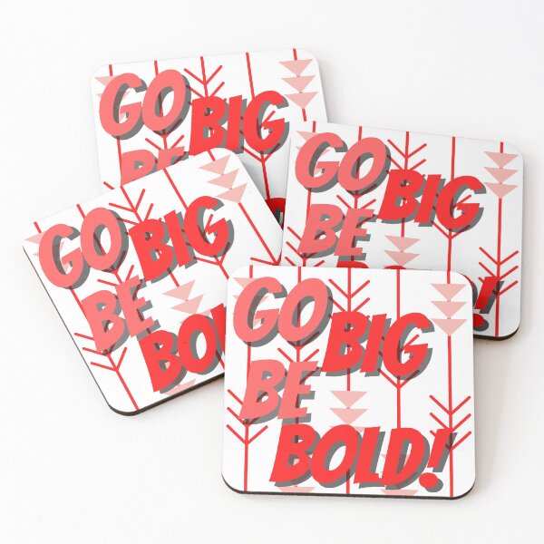 Item preview, Go big & Be bold! designed and sold by mindmaster007.