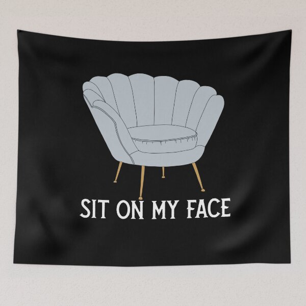 Item preview, SIT ON MY FACE designed and sold by RetroPlaceee.