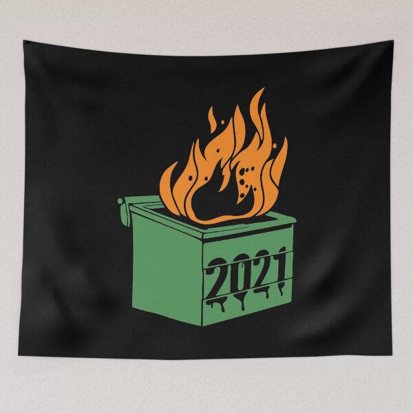 Item preview, 2021 dumpster fire designed and sold by thegreatusa.