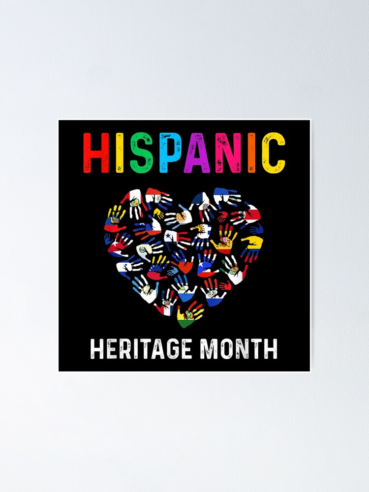 National Hispanic Heritage Month Hands All Countries Flags Poster For Sale By Axelbergmann 2976