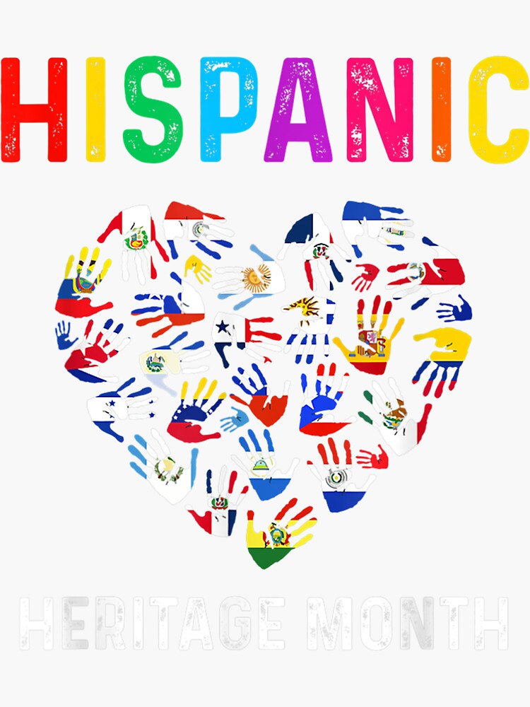 National Hispanic Heritage Month Hands All Countries Flags Sticker For Sale By Axelbergmann 4136