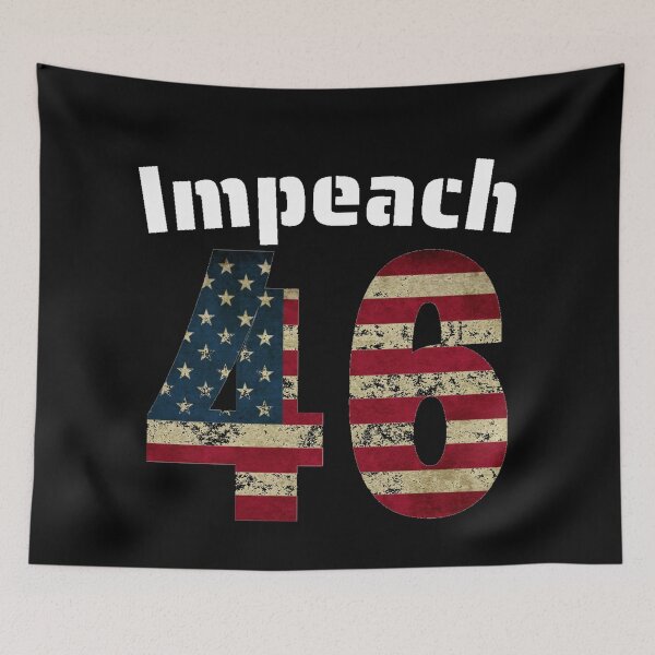 Item preview, Impeach 46 USA Flag Failed President designed and sold by Sonatablue.