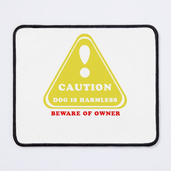 Item preview, Caution german sheperd Dog Is Harmless Gift designed and sold by sebastian3210.
