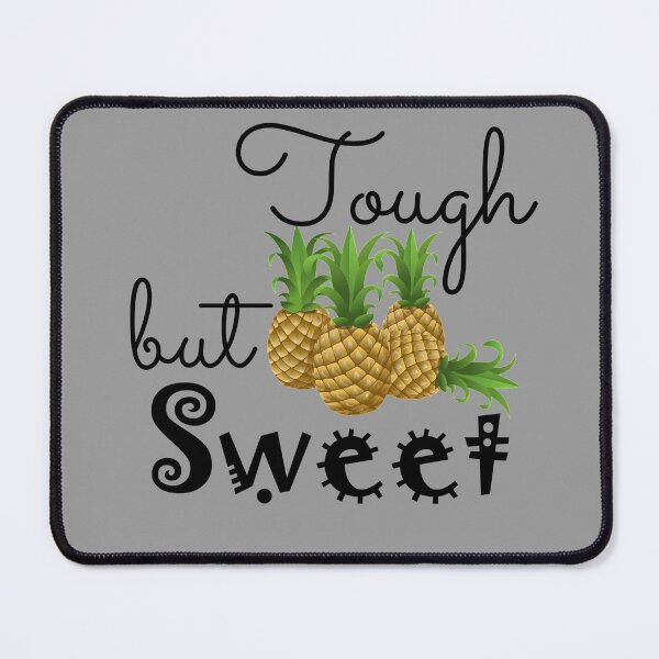 Item preview, Tough But Sweet Pineapple Artwork designed and sold by GraphicsClub.