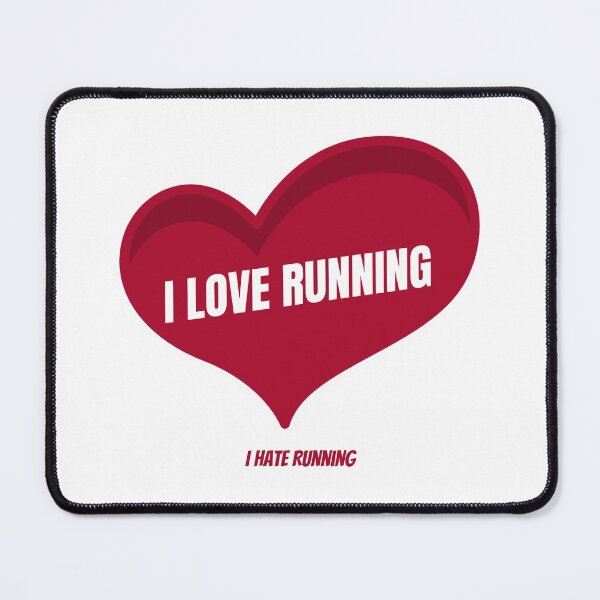 Item preview, I love hate running designed and sold by lach3.