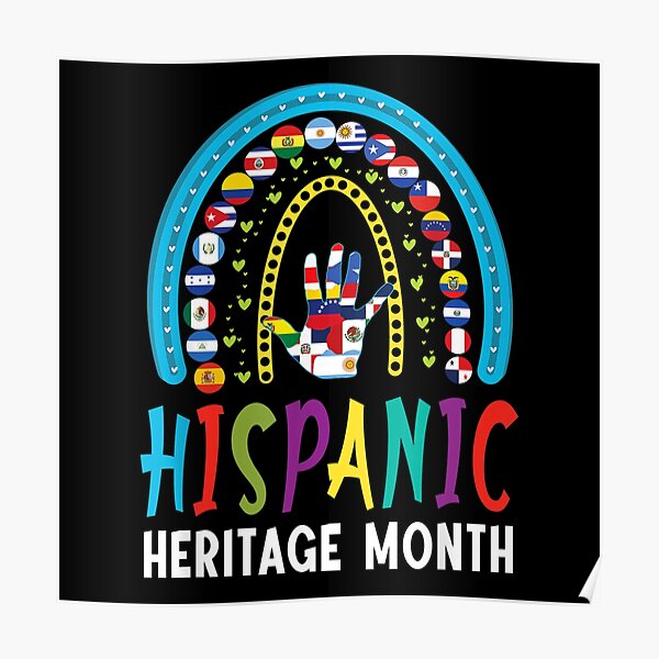 National Hispanic Heritage Month Latin Flags Rainbow Style Poster For Sale By Axelbergmann 0034