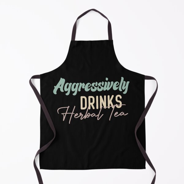 Item preview, Aggressively Drinks Herbal Tea designed and sold by medbdj.