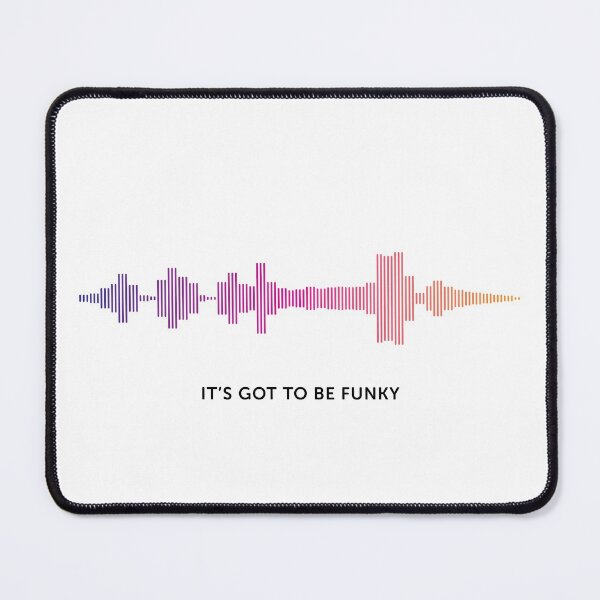 Item preview, It's Got To Be Funky Sound Wave (Colour on White) designed and sold by STUDIO-72.