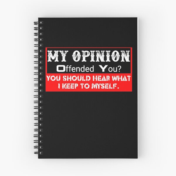 Item preview, My Opinion Offended You Adult Humor Novelty Sarcasm Witty Mens Funny designed and sold by Mohamedprf.