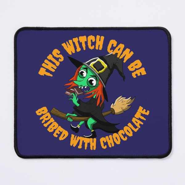 Item preview, This Witch Can Be Bribed With Chocolate designed and sold by CreativeBel.