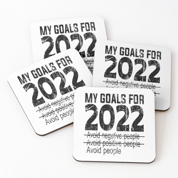 Item preview, My Goals For 2022 Is Avoid people | Funny 2022 Goals designed and sold by YAHIA-14.