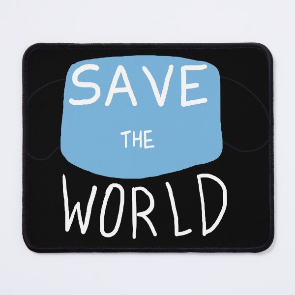Item preview, Save the World wear a mask designed and sold by cu-b3.
