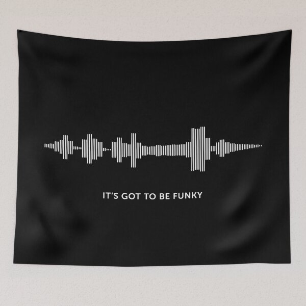 Item preview, It's Got To Be Funky Sound Wave (White on Black) designed and sold by STUDIO-72.