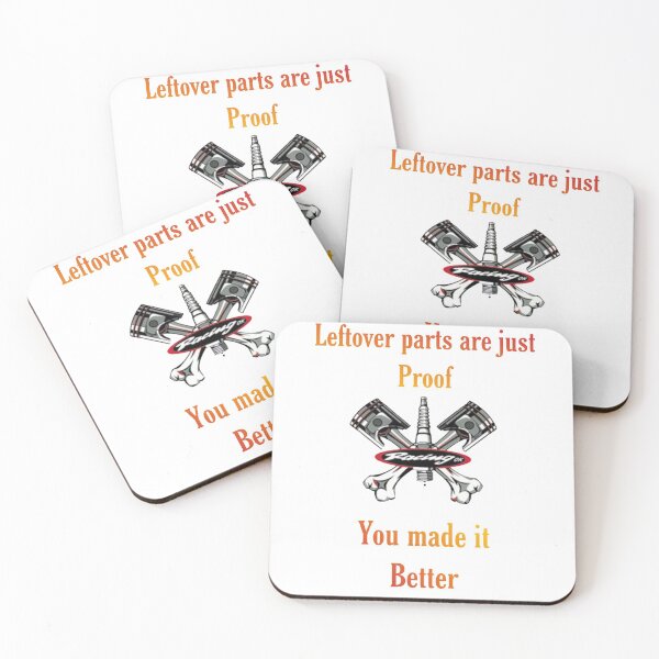 Item preview, Leftover Parts Are Just Proof You Made It Better designed and sold by Mydesigns246.