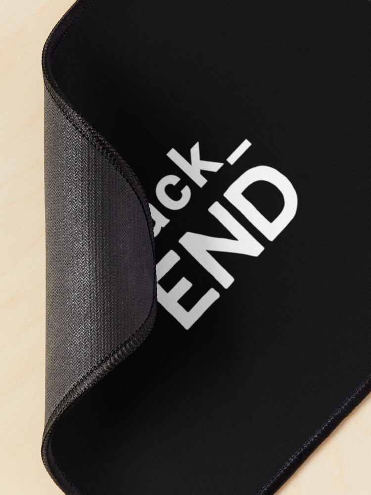 Alternate view of Back End Developer Mouse Pad