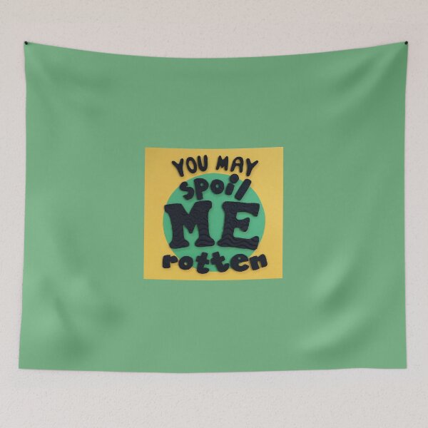 Item preview, You May Spoil Me Rotten  designed and sold by prunellaparsnip.