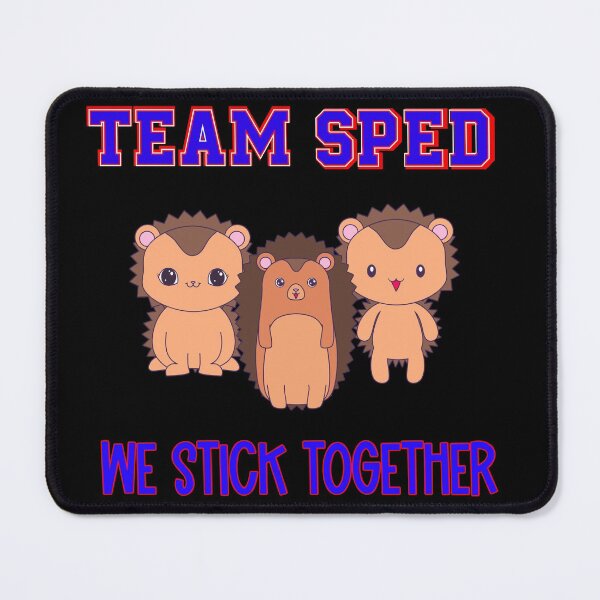Item preview, Team sped we stick together porcupines -back to school team sped  designed and sold by Designs Of all kinds.