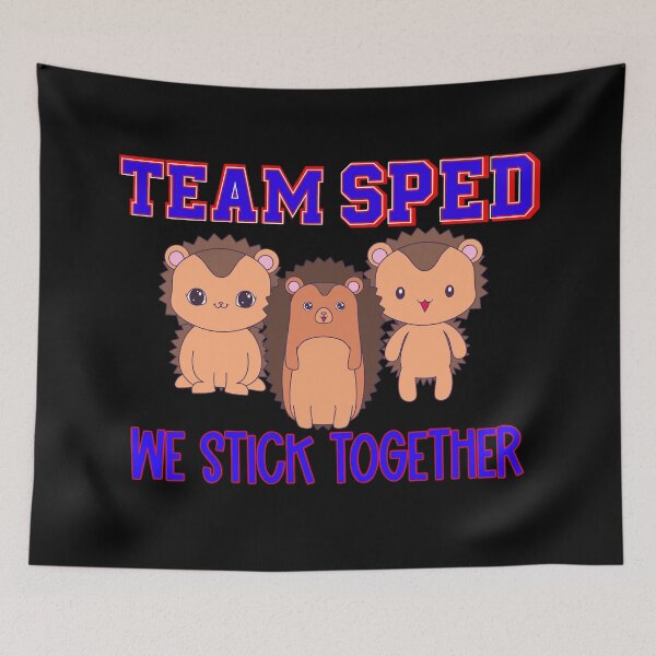 Item preview, Team sped we stick together porcupines -back to school team sped  designed and sold by Designs Of all kinds.